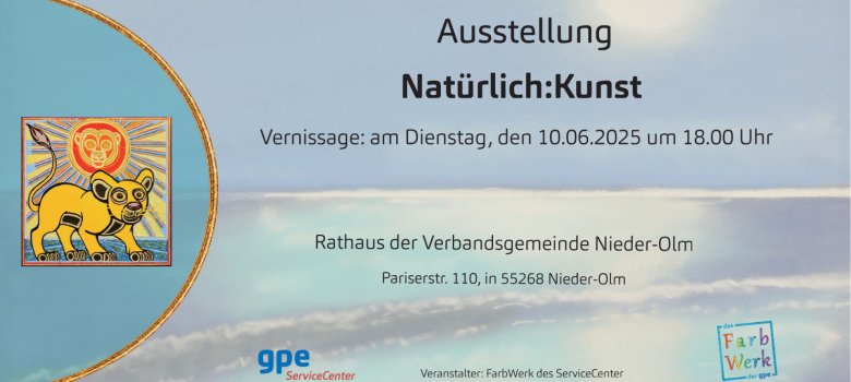 Flyer_Ausstellung_Natürlich Kunst_gpe_10.06.2025.pdf - 1 Flyer_Ausstellung_Natürlich Kunst_gpe_10.06.2025.pdf - 1
