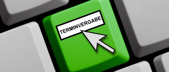 Terminvergabe online - Hier Termin vereinbaren